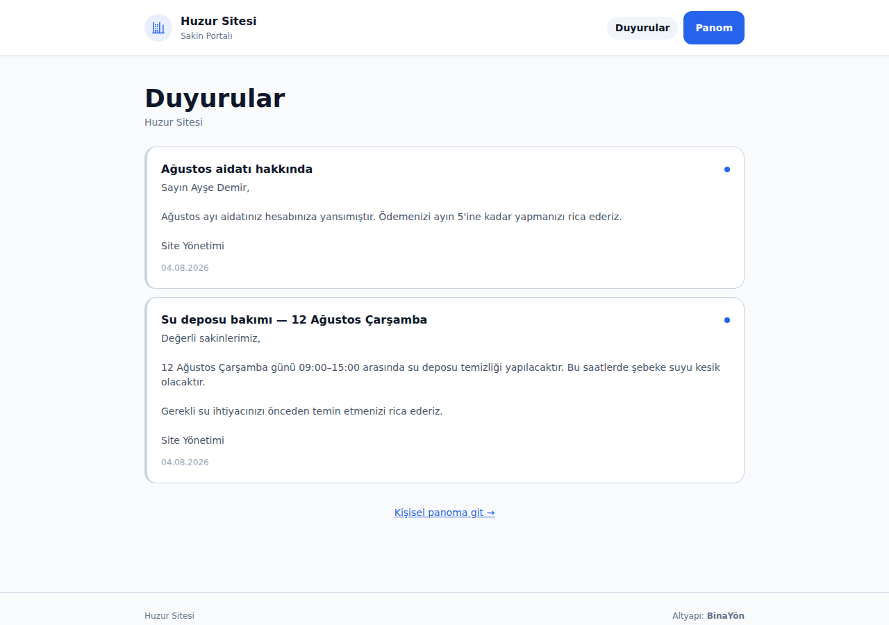 Giriş sonrası sakinin kendi duyuruları